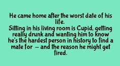Cupid Lost His Job