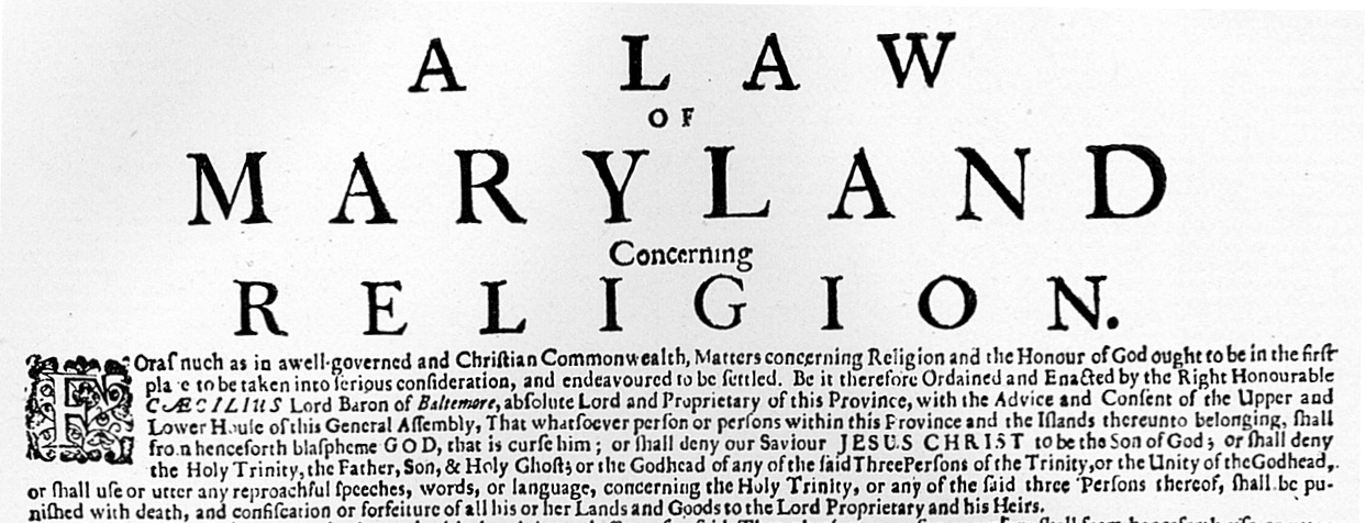Maryland Toleration Act – Religious Freedom?